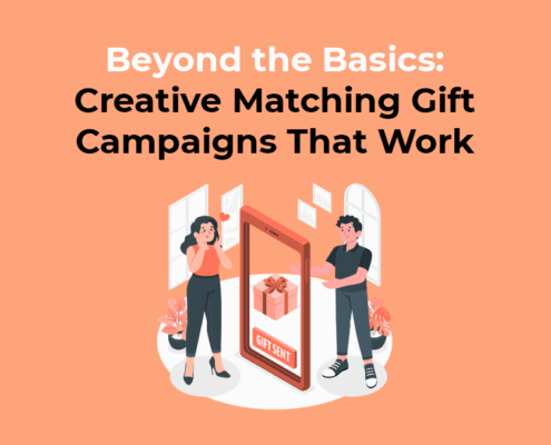 Beyond the Basics Creative Matching Gift Campaigns That Work