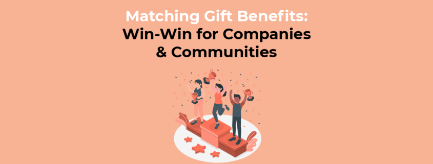 Matching Gift Benefits Win-Win for Companies & Communities