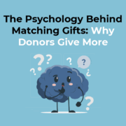 The Psychology Behind Matching Gifts Why Donors Give More
