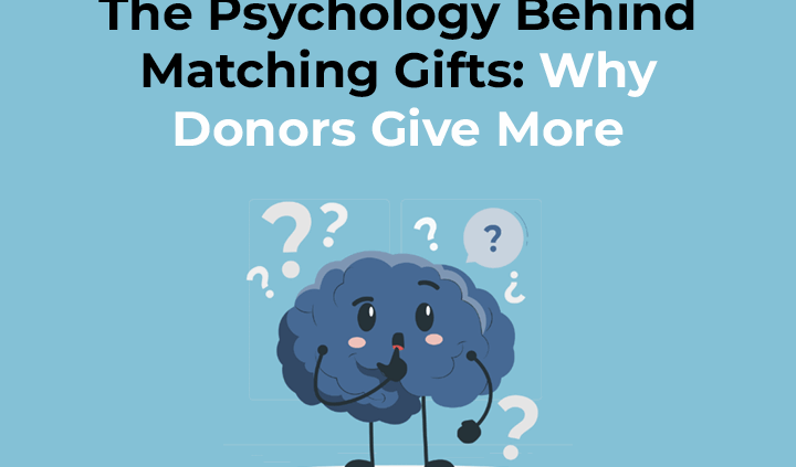 The Psychology Behind Matching Gifts Why Donors Give More