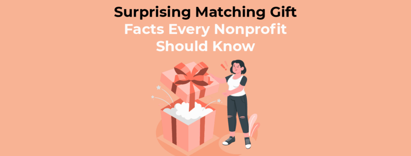 Surprising Matching Gift Facts Every Nonprofit Should Know