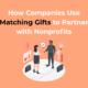 How Companies Use Matching Gifts to Partner with Nonprofits