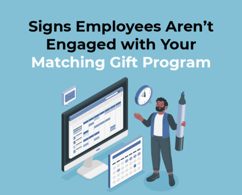 Signs Employees Aren’t Engaged with Your Matching Gift Program