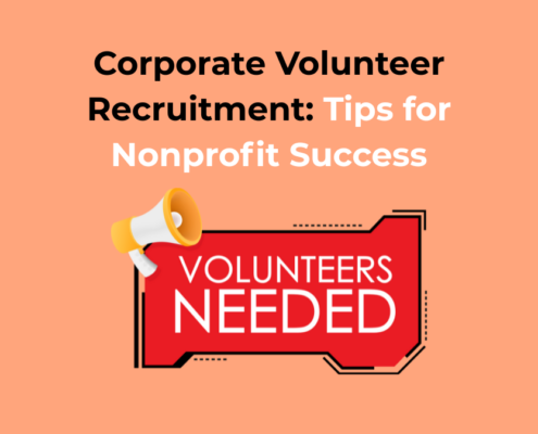 Corporate Volunteer Recruitment Tips for Nonprofit Success