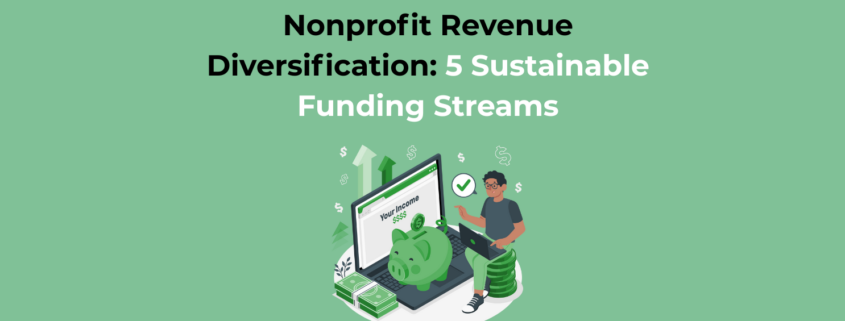Nonprofit Revenue Diversification 5 Sustainable Funding Streams