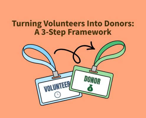 Turning Nonprofit Volunteers into Donors A 3-Step Framework